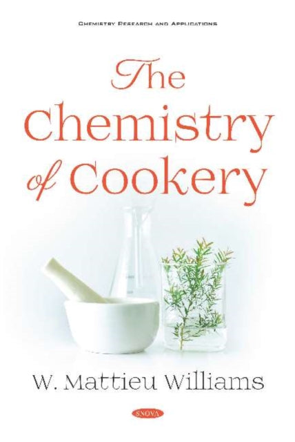 Book cover of: Chemistry of Cookery. By: W. Mattieu Williams