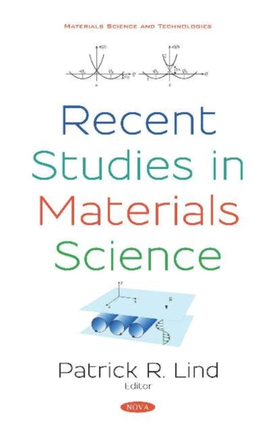 Book cover of: Recent Studies in Materials Science. By: Patrick R. Lind