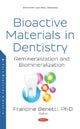 Book cover of: Bioactive Materials in Dentistry. By: Francine Benetti