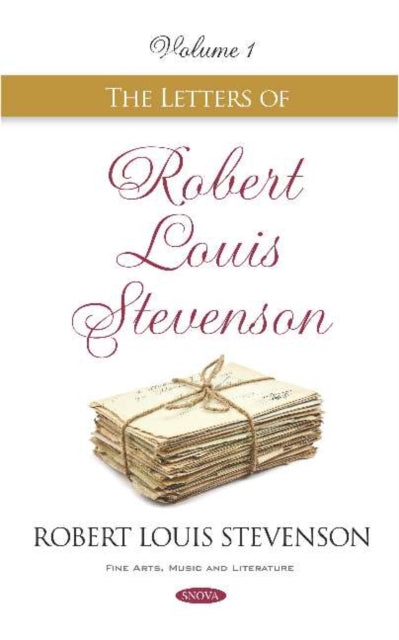 Book cover of: Letters of Robert Louis Stevenson. By: Robert Louis Stevenson