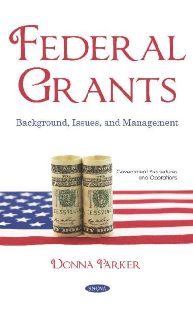 Book cover of: Federal Grants. By: Donna Parker