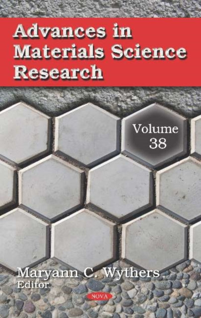 Book cover of: Advances in Materials Science Research. By: Maryann C. Wythers