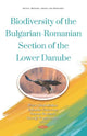 Book cover of: Biodiversity of the Bulgarian-Romanian Section of the Lower Danube. By: Peter Stanislavov Shurulinkov