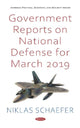 Book cover of: Government Reports on National Defense for March 2019. By: Niklas Schaefer