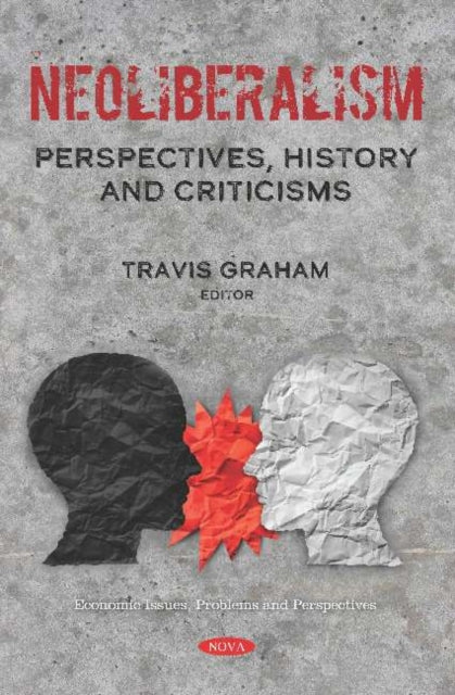 Book cover of: Neoliberalism. By: Travis Graham