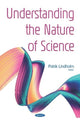 Book cover of: Understanding the Nature of Science. By: Patrik Lindholm