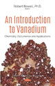 Book cover of: Introduction to Vanadium. By: Robert Bowell