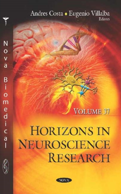 Book cover of: Horizons in Neuroscience Research. By: Andres Costa