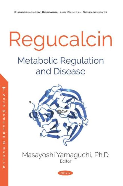 Book cover of: Regucalcin. By: Masayoshi Yamaguchi