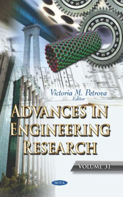 Book cover of: Advances in Engineering Research. Volume 31. By: Victoria M. Petrova