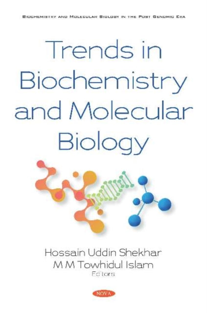 Book cover of: Trends in Biochemistry and Molecular Biology. By: Hossain Uddin Shekhar