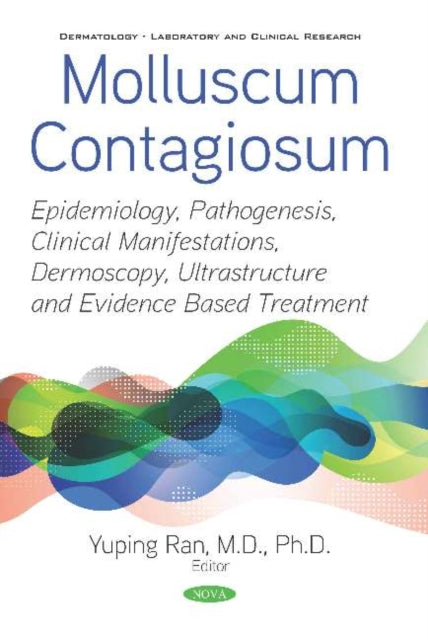 Book cover of: Molluscum Contagiosum. By: Yuping Ran