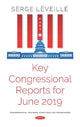 Book cover of: Key Congressional Reports for June 2019. By: Serge Léveillé