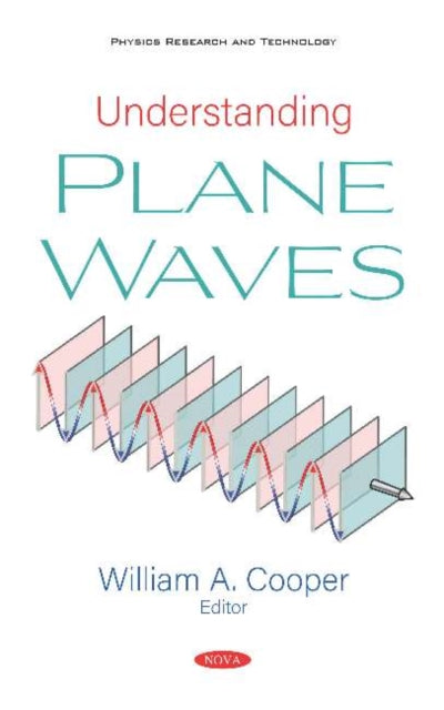 Book cover of: Understanding Plane Waves. By: Cooper, William A.