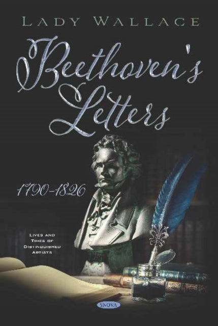 Book cover of: Beethoven's Letters 1790-1826. By: Translated by: Lady