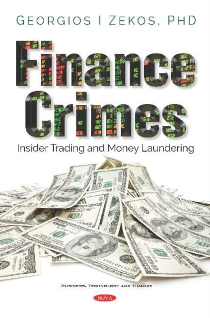 Book cover of: Finance Crimes. By: Georgios I. Zekos