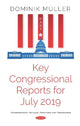 Book cover of: Key Congressional Reports for July 2019. By: Dominik Müller