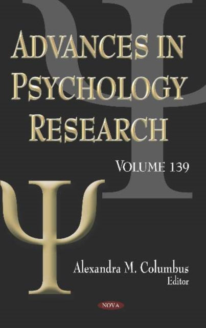Book cover of: Advances in Psychology Research. Volume 139. By: Alexandra M. Columbus