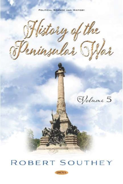 Book cover of: History of the Peninsular War. Volume V. By: Robert Southey