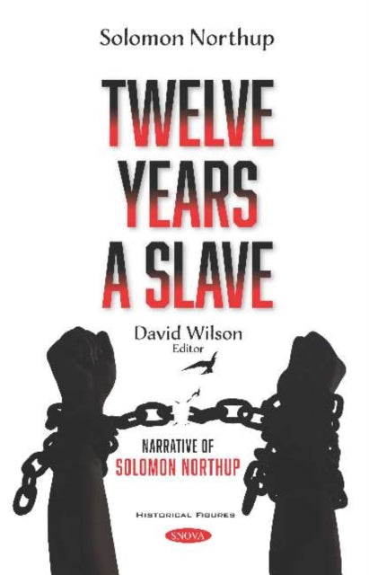 Book cover of: Twelve Years a Slave. By: Solomon Northup