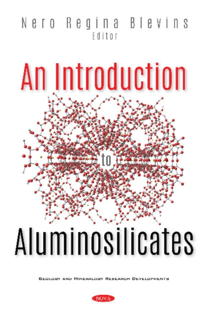 Book cover of: Introduction to Aluminosilicates. By: Nero Regina Blevins