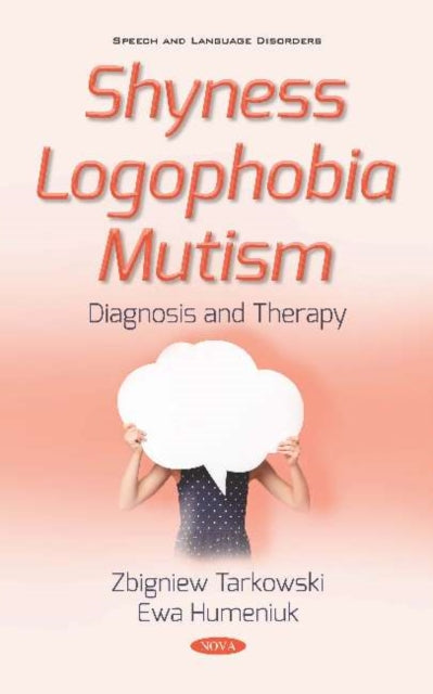 Book cover of: Shyness Logophobia Mutism. By: Zbigniew Tarkowski