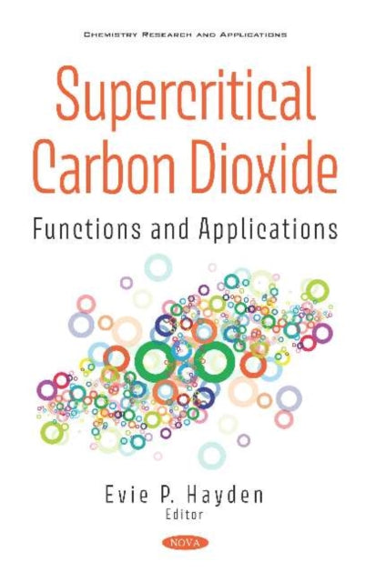 Book cover of: Supercritical Carbon Dioxide. By: Evie P. Hayden