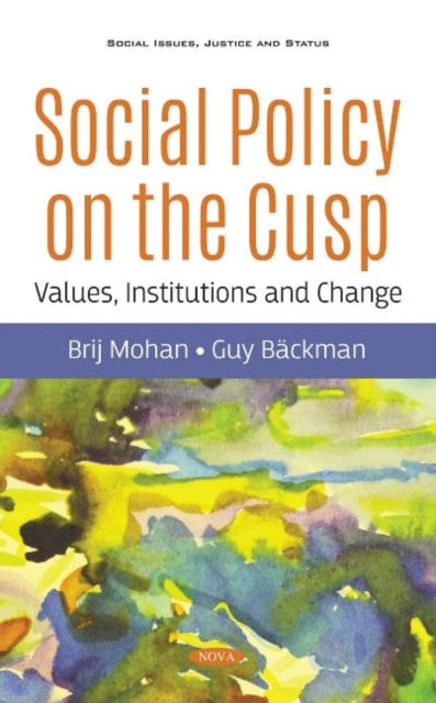 Book cover of: Social Policy on the Cusp. By: Brij Mohan