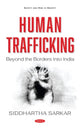Book cover of: Human Trafficking. By: Siddhartha Sarkar
