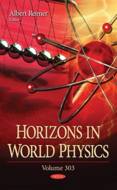 Book cover of: Horizons in World Physics. By: Albert Reimer