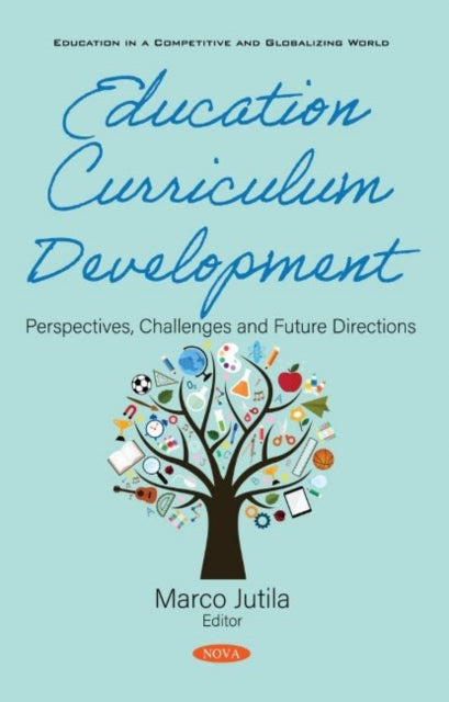 Book cover of: Education Curriculum Development. By: Marco Jutila