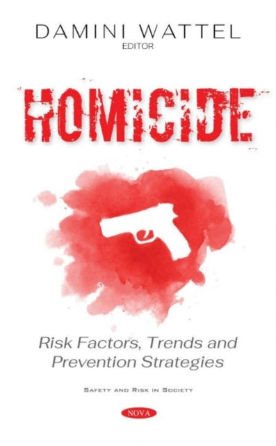 Book cover of: Homicide. By: Damini Wattel