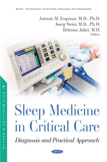 Book cover of: Sleep Medicine in Critical Care. By: Antonio M. Esquinas