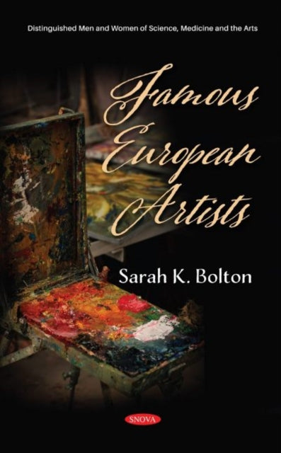 Book cover of: Famous European Artists. By: Sarah K. Bolton