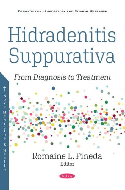 Book cover of: Hidradenitis Suppurativa. By: Romaine L. Pineda