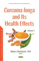 Book cover of: Curcuma longa and Its Health Effects. By: Noboru Motohashi
