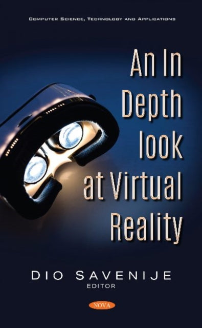 Book cover of: In Depth Look at Virtual Reality. By: Dio Savenije