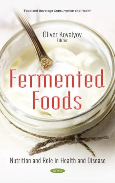 Book cover of: Fermented Foods. By: Oliver Kovalyov
