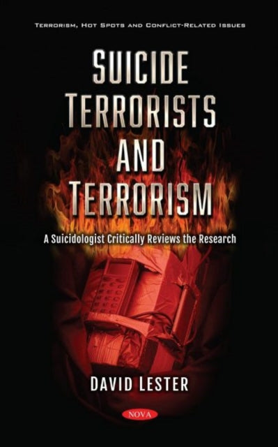Book cover of: Suicide Terrorists and Terrorism. By: David Lester