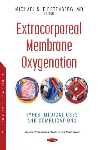 Book cover of: Extracorporeal Membrane Oxygenation. By: Michael S. Firstenberg