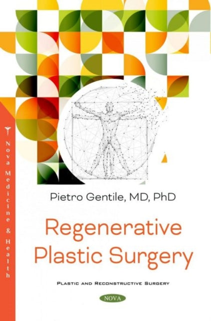 Book cover of: Regenerative Plastic Surgery. By: Pietro Gentile