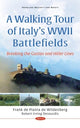 Book cover of: Walking Tour of Italy's WWII Battlefields. By: Robert Irving Desourdis