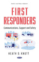 Book cover of: First Responders. By: Heath D. Knott