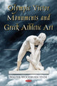 Book cover of: Olympic Victor Monuments and Greek Athletic Art. By: Helen J. Fisher