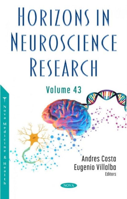 Book cover of: Horizons in Neuroscience Research. By: Andres Costa
