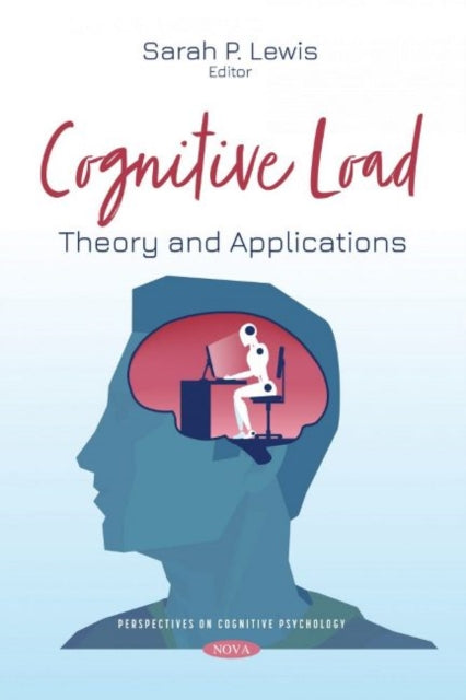 Book cover of: Cognitive Load. By: Sarah P. Lewis