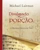 Book cover of: Divulgando uma Porcao. By: Michael Laitman