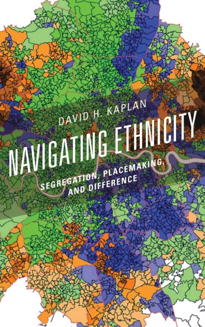 Book cover of: Navigating Ethnicity. By: David H. Kaplan