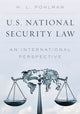 Book cover of: U.S. National Security Law. By: H. L. Pohlman