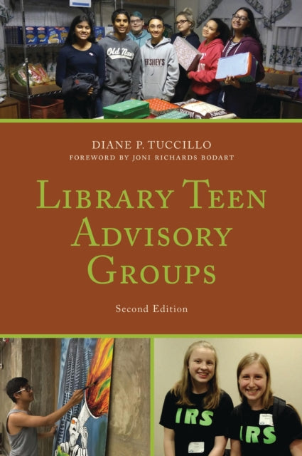 Book cover of: Library Teen Advisory Groups. By: Diane P. Tuccillo